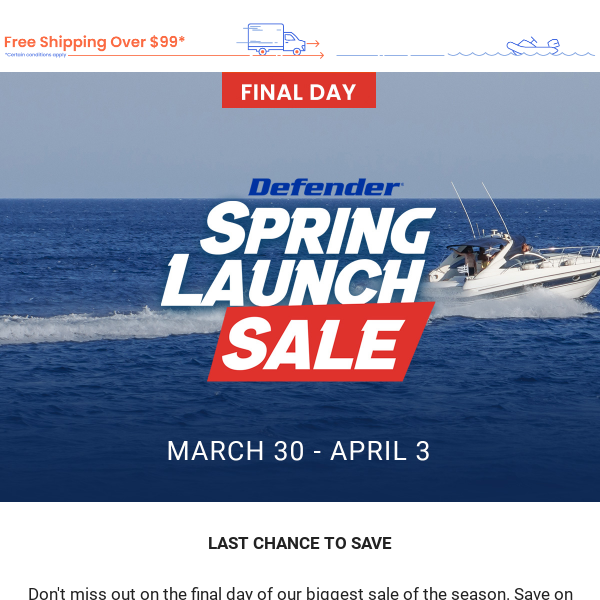 Hurry, our Spring Launch Sale ends today!