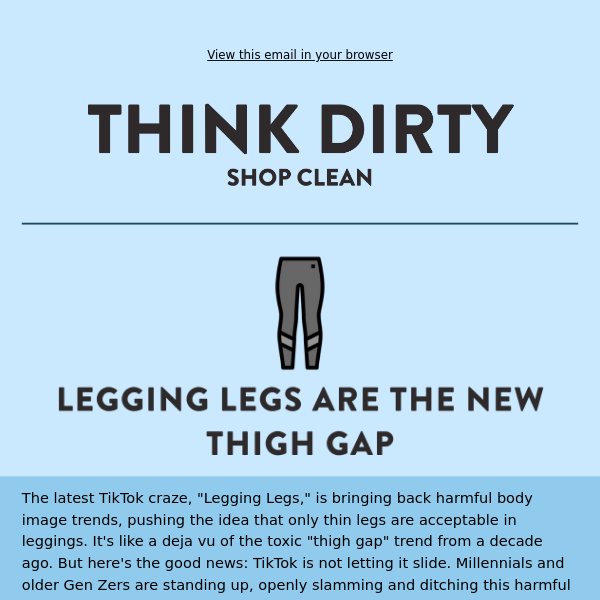 Think Dirty, The New Thigh GapLegging Legs 😨 - Think Dirty