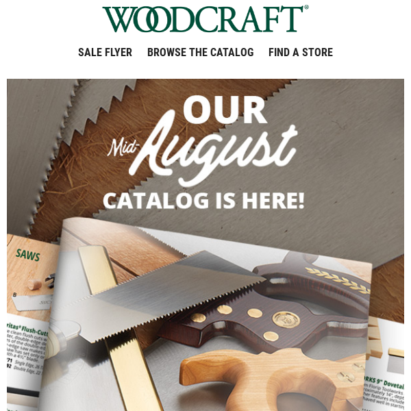 The August Woodcraft Catalog Has Arrived