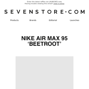 LAUNCHES: Air Max 95 'Beetroot', Dunk & more