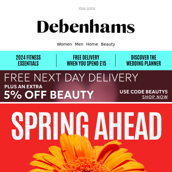 Spring ahead with up to 60% off Debenhams