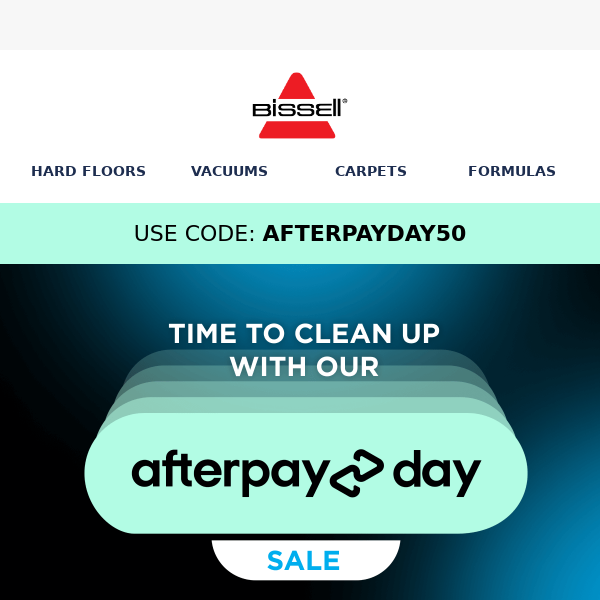 Clean up with our AfterPay Day sale