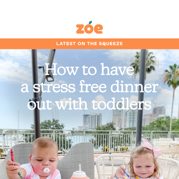 Stress free dinner out with toddlers