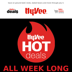 Hy-Vee Hot Deals are Back 🔥