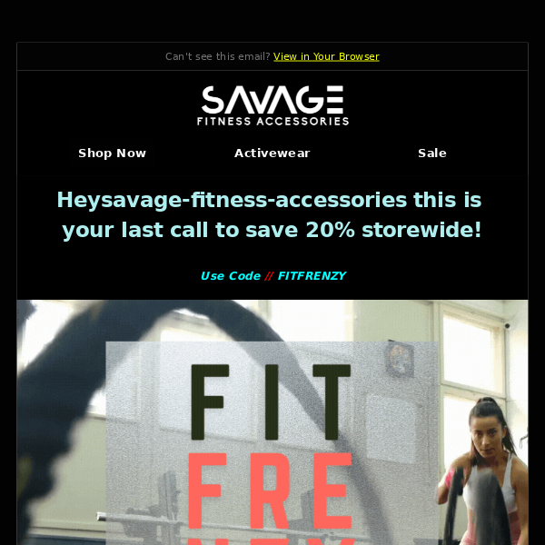 🚨Last Call Savage Fitness Accessories, our FIT FRENZY SALE Ends tomorrow!