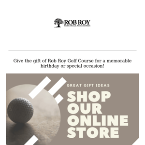 Check out Rob Roy Golf Course online store