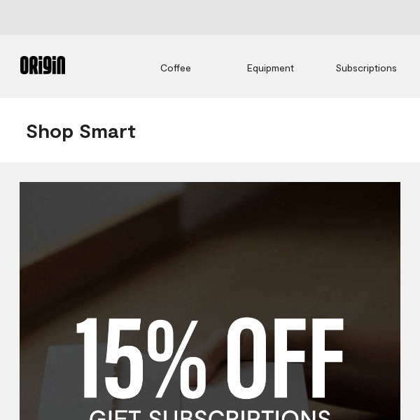 Limited Offer: Save 15% on Gift Subscriptions