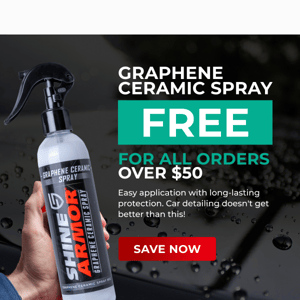There's 1 Graphene Ceramic Spray bottle free for Shine Armor 😎