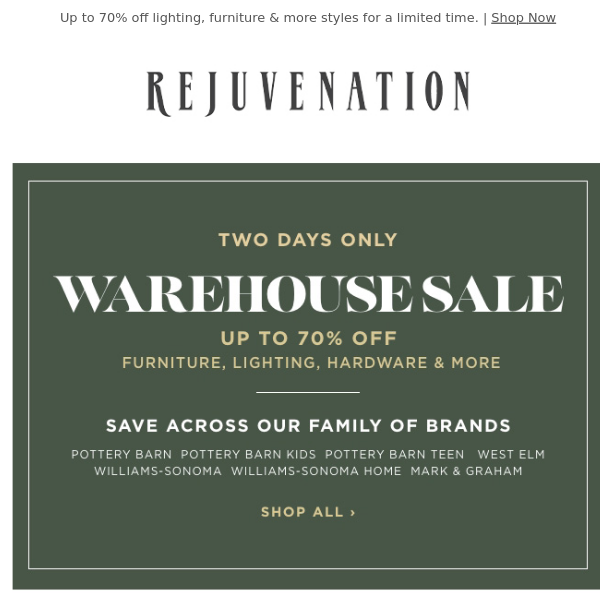 Two Days Only! Our Warehouse Sale starts now