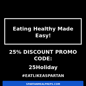 Holiday Special ( 25% PROMO CODE )