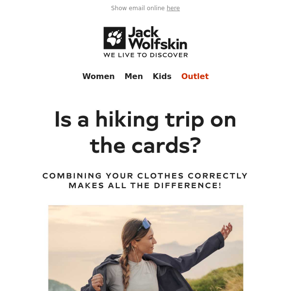 Is a hiking trip on the cards?