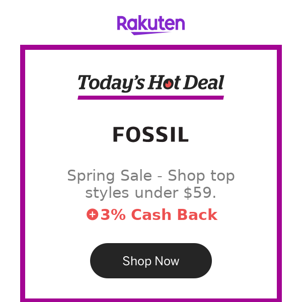 Hot Deal for you at FOSSIL: Spring Sale - Shop top styles under $59.