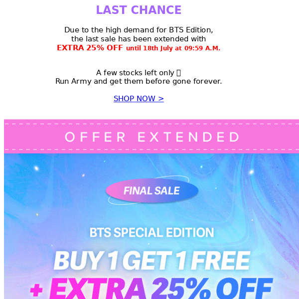 Offer Extended with Extra 25% off💜 BTS FINAL SALE💜