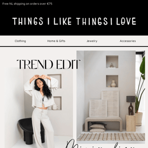 Trend Edit: Minimalism 🤍