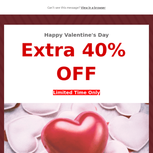 ❤️ 40% Off Valentine's Day Sale!