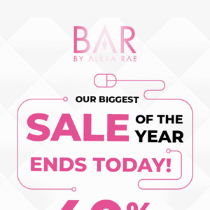 Thank you for shopping our Biggest Sale of the Year - It ENDS TODAY!
