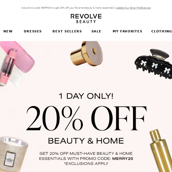 1 DAY ONLY! 20% Off Beauty & Home!