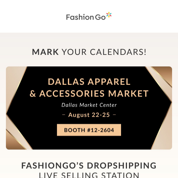 FashionGo goes LIVE at Dallas Apparel Market!
