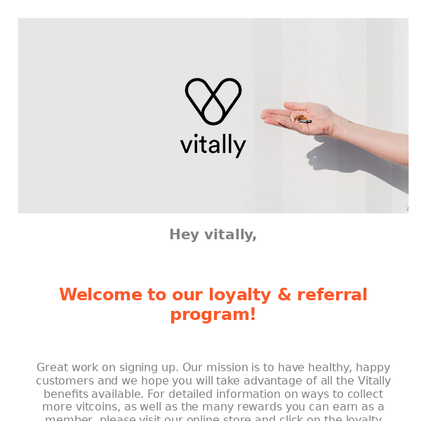 Welcome to Vitally's loyalty & referral program!