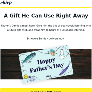 Send a Father’s Day gift in 30 seconds.