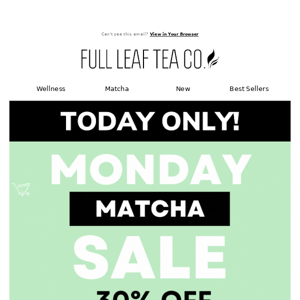 30% Off All Matcha! 🍵