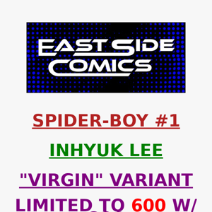 🔥 PRE-SALE LIVE in 30-Mins at 2PM (ET) 🔥 INHYUK LEE's SPIDER-BOY #1 HOMAGE VARIANTS 🔥 VIRGIN LIMITED TO 600 W/COA 🔥 SUNDAY (10/01) at 2PM (ET)
