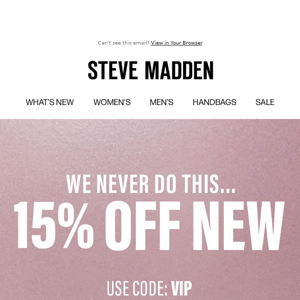 Just For You VIP: 15% Off New