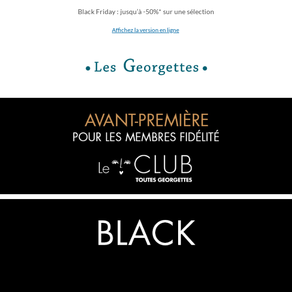 [Black Friday] votre accès privilégié