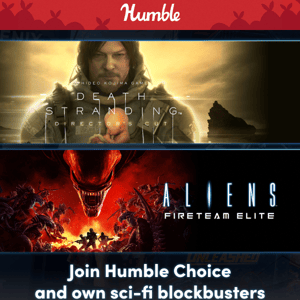 Own Death Stranding with Humble Choice 🎮 Plus Aliens: Fireteam Elite & more!