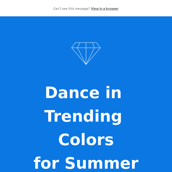 Dance in Trending Colors for Summer