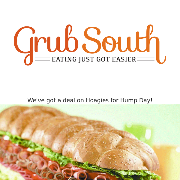 It's Eat a Hoagie Day this Hump Day!