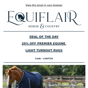 Deal of The Day - 20% Off Premier Equine Lightweight Turnouts