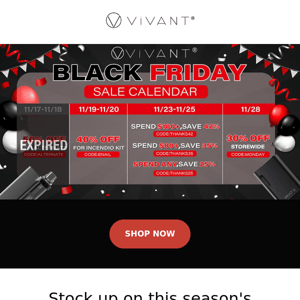 40% OFF! VIVANT BLACK FRIDAY SALES!