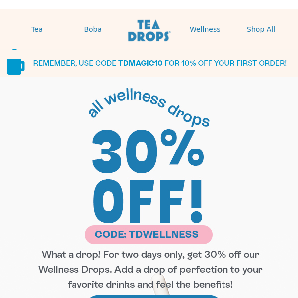 Get 30% Off Wellness Drops Now! 💕