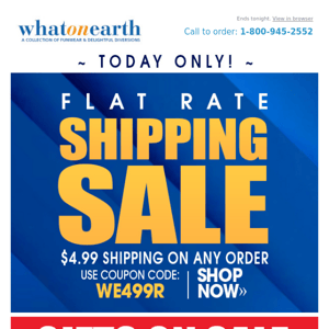 Flat Shipping! One Day ONLY