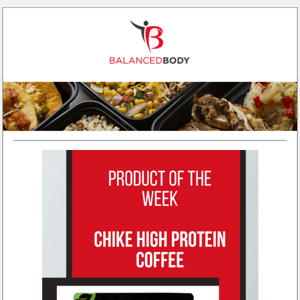 New Week. 20% Off Chike High Protein Coffee ALL WEEK.