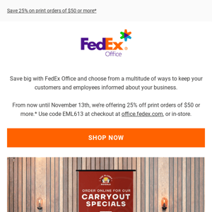 Keep customers informed and save with FedEx Office