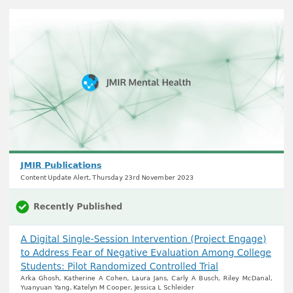 [JMH] A Digital Single-Session Intervention (Project Engage) to Address Fear of Negative Evaluation Among College Students: Pilot Randomized Controlle