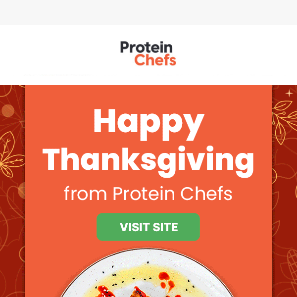 Happy Thanksgiving from Protein Chefs ✨