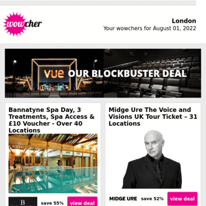 Bannatyne Spa & Treatments £42.50 | Midge Ure Concert Ticket £10 | 2 Vue Movie Tickets £9 | London Hop On Hop Off Bus Tour £19 | 2hr Flip Out Jump Session £12