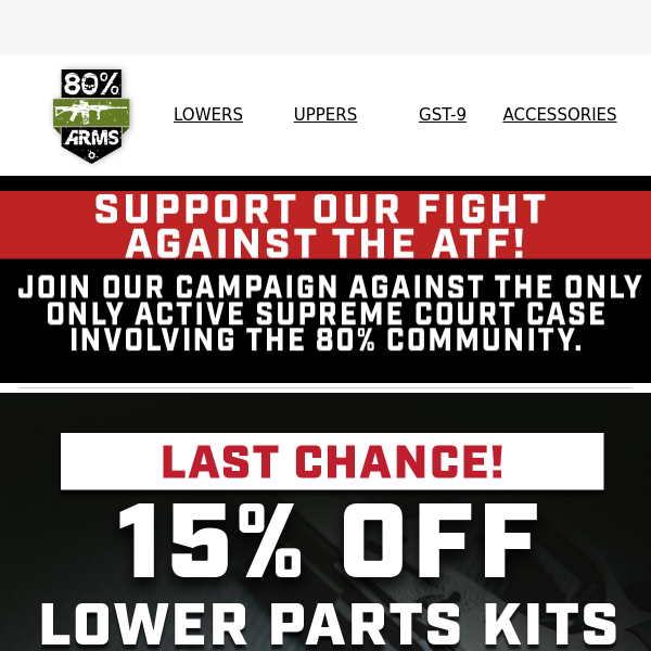 Last Chance | 15% Off Lower Parts Kits🤯