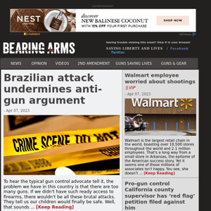 Bearing Arms - Apr 07 - Brazilian attack undermines anti-gun argument
