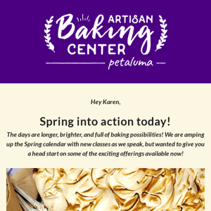 Spring baking classes are here! 🌾