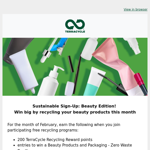 Sustainable Sign-Up: Beauty Edition! Join select beauty programs to win