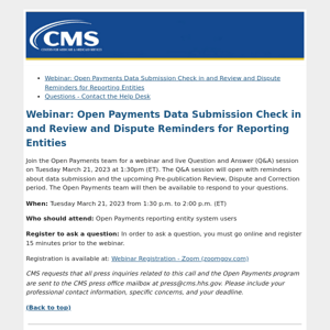 Webinar: Open Payments Data Submission Check in and Review & Dispute Reminders for Reporting Entities