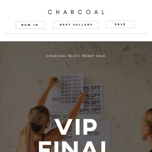 FINAL HOURS VIP  —  USE CODE VIP30