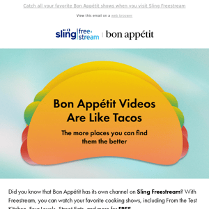 Check out the Bon Appétit channel on Sling Freestream