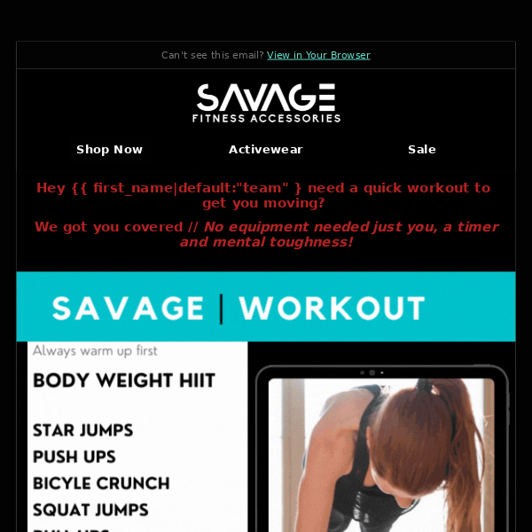 Savage Fitness Accessories #Workoutwednesday - we got you covered with this HIIT workout!
