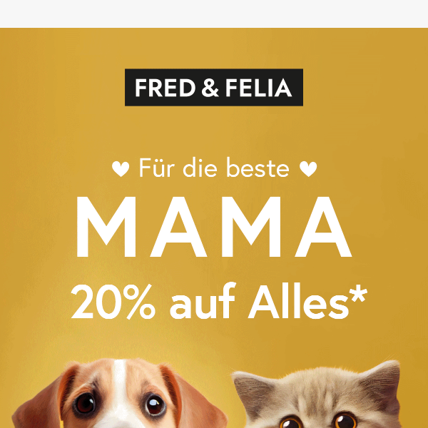 ♥️ Für die beste Mama: 20% auf alles*