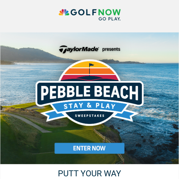 A trip to Pebble Beach may be closer than you think....